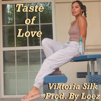 Taste of Love by Viktoria Silk