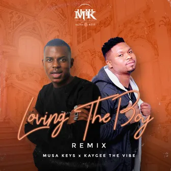 Loving the Boy (Remix) by Kaygee The Vibe