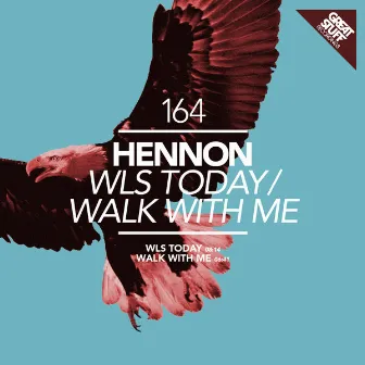 Wls Today / Walk With Me by Hennon