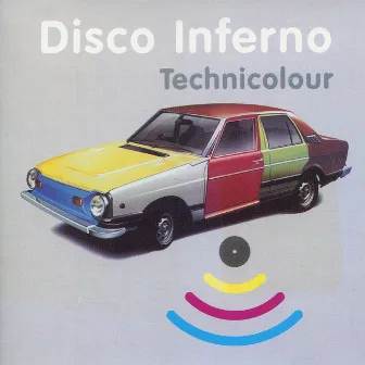 Technicolour by Disco Inferno