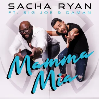 Mamma mia by Sacha Ryan