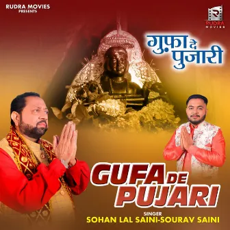 Gufa De Pujari by Sourav Saini