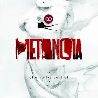 Metanoia by Alternative control