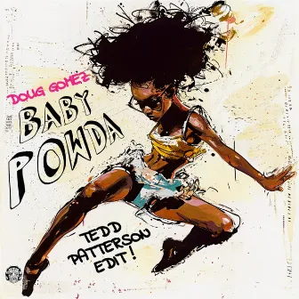 Baby Powda by Tedd Patterson