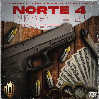 NORTE 4 by El kryminal