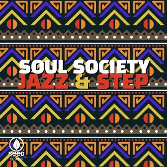 Jazz & Step by Soul Society