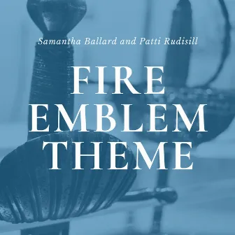 Fire Emblem Theme (from 