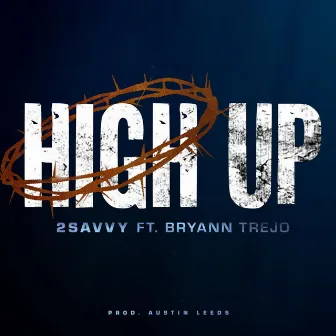 High Up by 2savvy