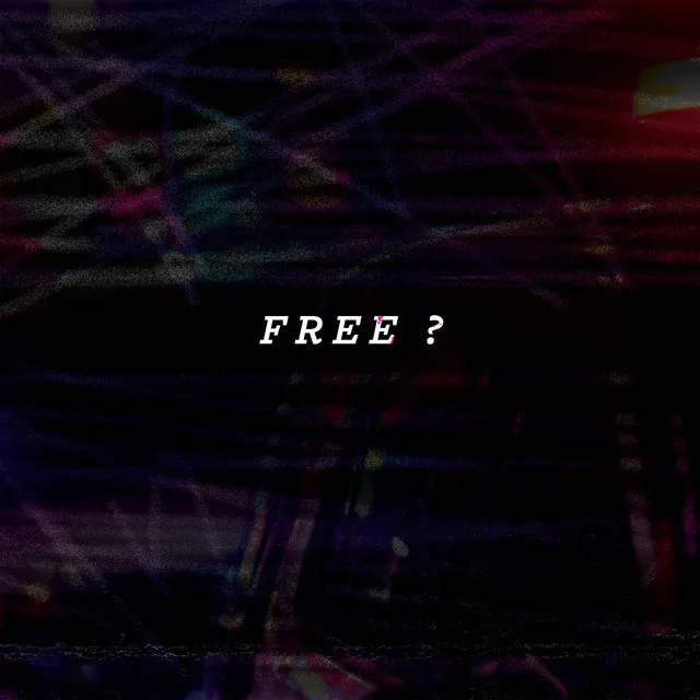 Free?