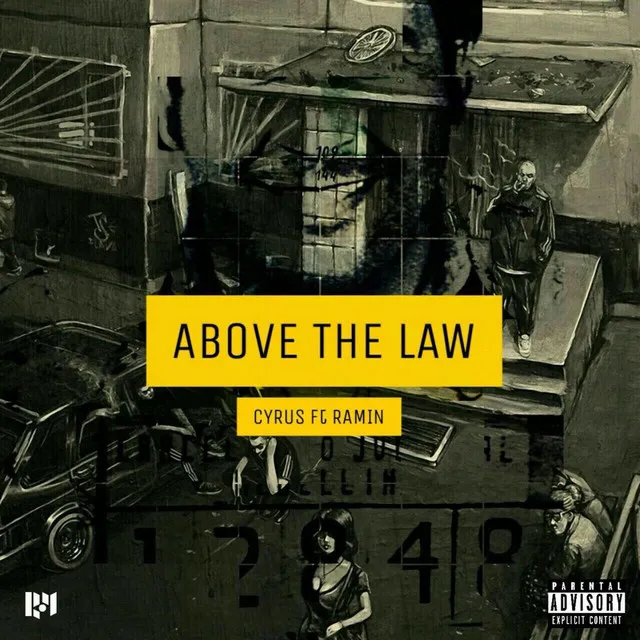 Above the Law (feat. Ramin)