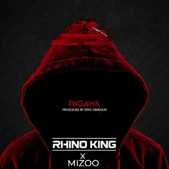 Pagawa by Rhino King