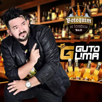 Botequim da Sofrência: Vol. 1 by Guto Lima