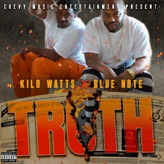 Truth by Blue ~ Note