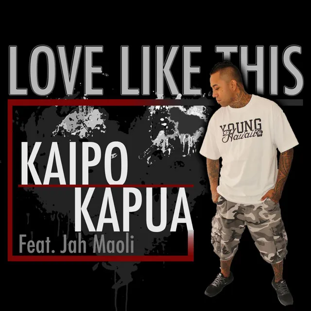 Love Like This (feat. Jah Maoli)