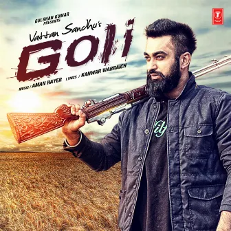 Goli by Vattan Sandhu