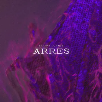 Arres by Serhat Durmus