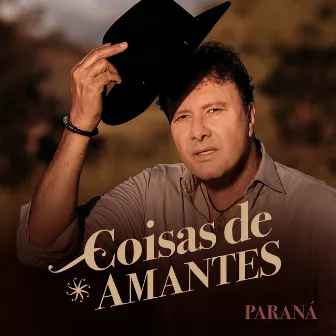 Coisas de Amantes by Paraná