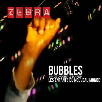 Bubbles (Bande originale du film 