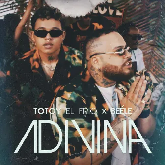 Adivina by Totoy El Frio