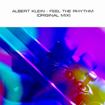 Feel the Rhythm by Albert Klein