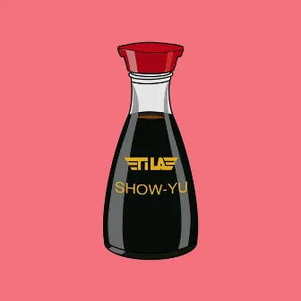 SHOW-YU by Tila