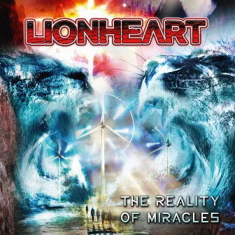 The Reality of Miracles by Lionheart