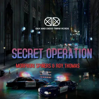 Secret Operation by Morfhori Spiñers