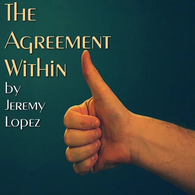 The Agreement Within, Pt 1