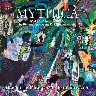 Mythica: Works for Violin and Piano by Emil Gryesten