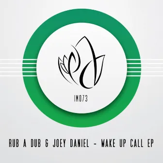 Wake Up Call EP by Rub A Dub