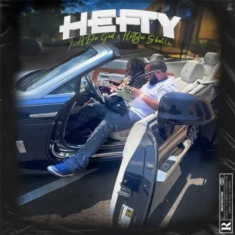 Hefty by I-A da God