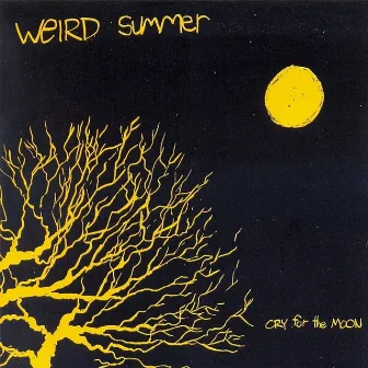 Cry For The Moon/Homer by Weird Summer