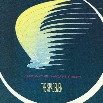 Space Hunter by The Spacemen