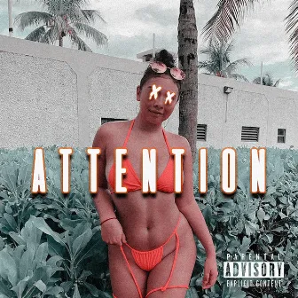 Attention by KC the Lostboy