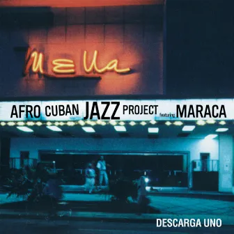 Descarga Uno by Afro Cuban Jazz Project