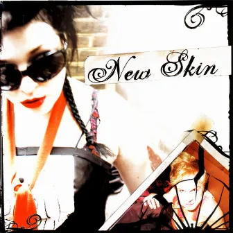 New Skin by New Skin