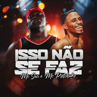 Isso Não Se Faz by DJ Sammer