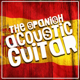 The Spanish Acoustic Guitar by 