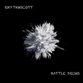 Battle Drums by Scott Roush