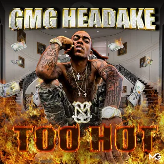 Too Hot by GMG Headake