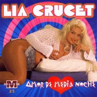 Amor de Media Noche by Lia Crucet