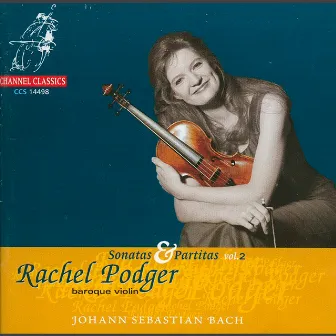 Bach: Sonatas & Partitas, Vol. 2 by Rachel Podger