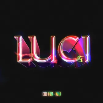 Luci by Malo