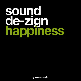 Happiness by Sound De-Zign