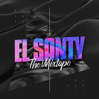 The Mixtape by El Santy