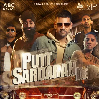 Putt Sardaran De by Gtown Desi