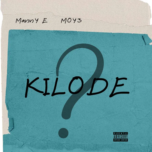 Kilode