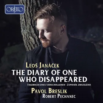 The Diary of One Who Disappeared by Pavol Breslik