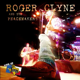 Live At Billy Bob's Texas by Roger Clyne & The Peacemakers