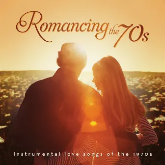 Romancing The 70's: Instrumental Hits Of The 1970s by Jack Jezzro